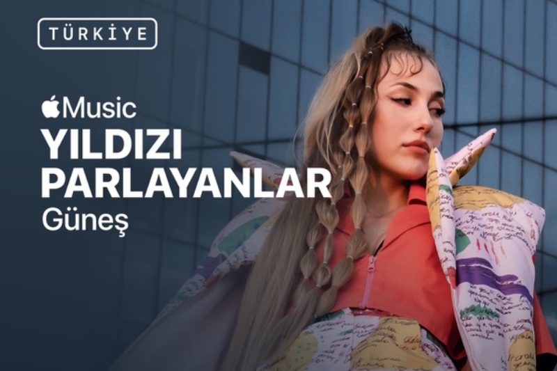 Apple Music Yıldızı Parlayanlar Programı Güneş ile Türkiye’de